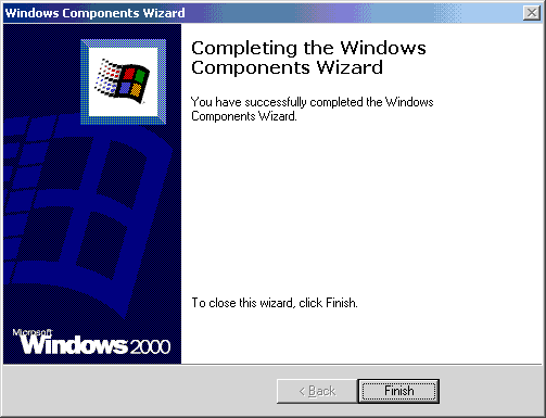 Windows Components Wizard - Completing the Windows Components Wizard