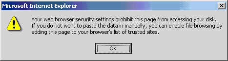 Your web browser security settings prohibit this page from accessing your disk.
        If you not want to paste the data in manually, you can enable file browsing by
        adding this page to your browser's list of trusted sites.