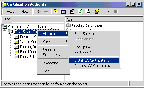 Certification Authority - All Tasks - Install CA Certificate