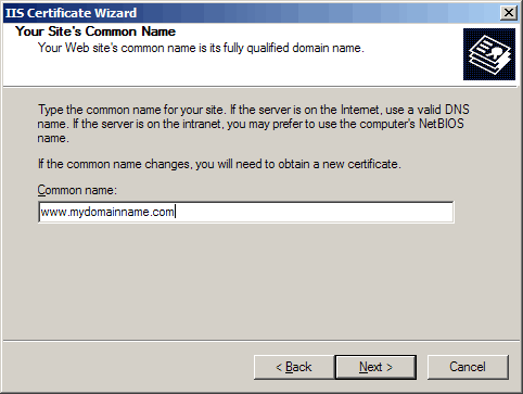 IIS Certificate Wizard - Your Site's Common Name